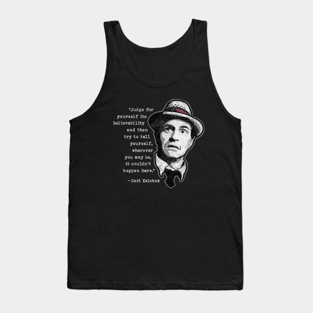 Kolchak Quote by HomeStudio Tank Top by HomeStudio